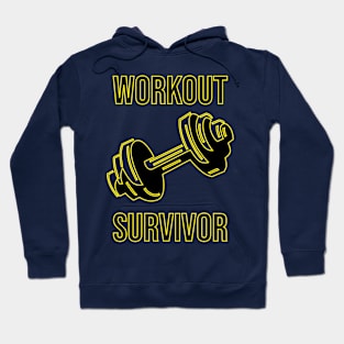 Workout survivor Hoodie